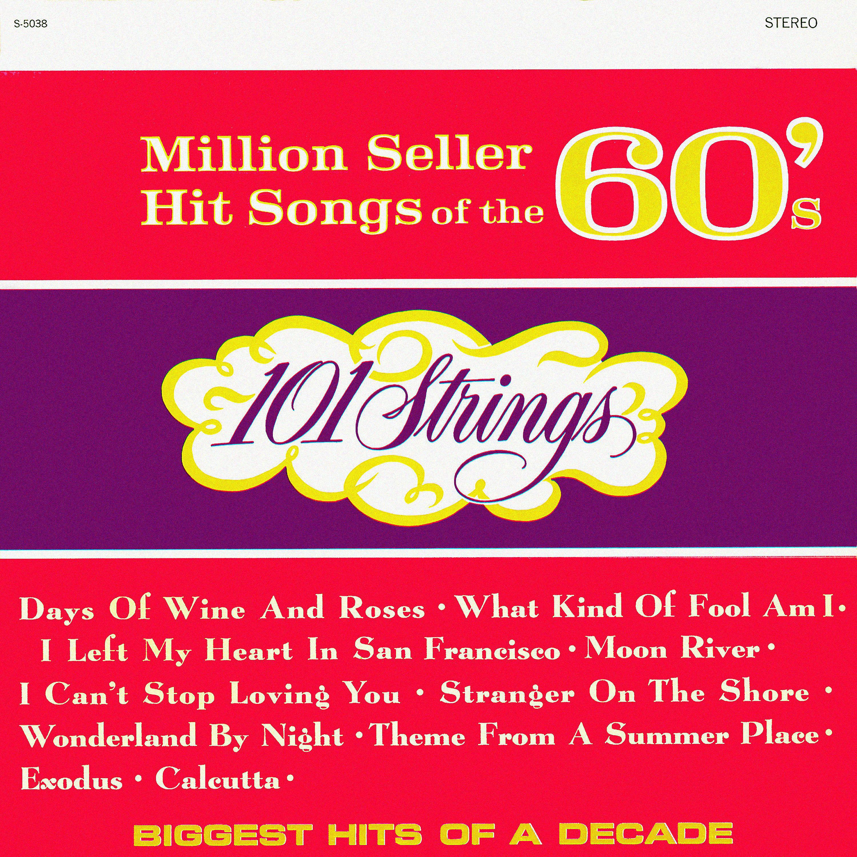 Постер альбома Million Seller Hit Songs of the 60s (Remastered from the Original Master Tapes)