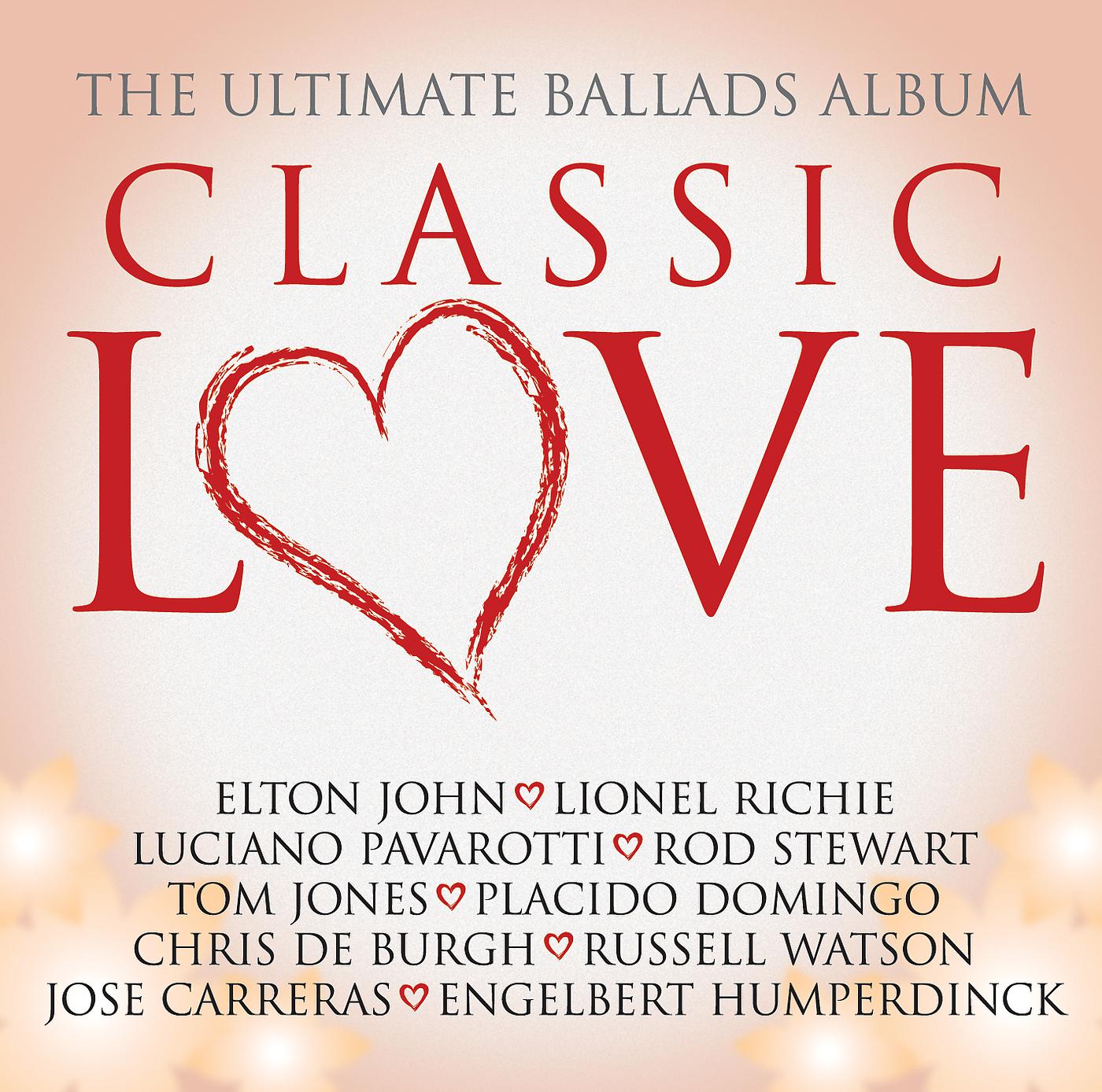Постер альбома Classic Love / The Ultimate Ballads Album