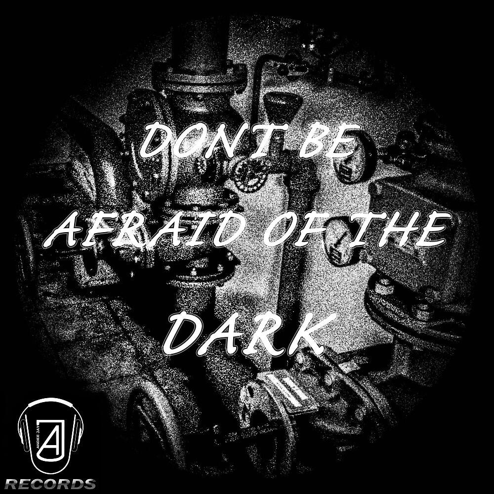 Andee Jay - Just Relax in the Darkness