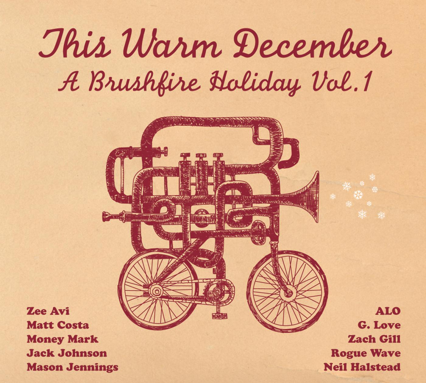 Постер альбома This Warm December: Brushfire Holiday's Vol. 1