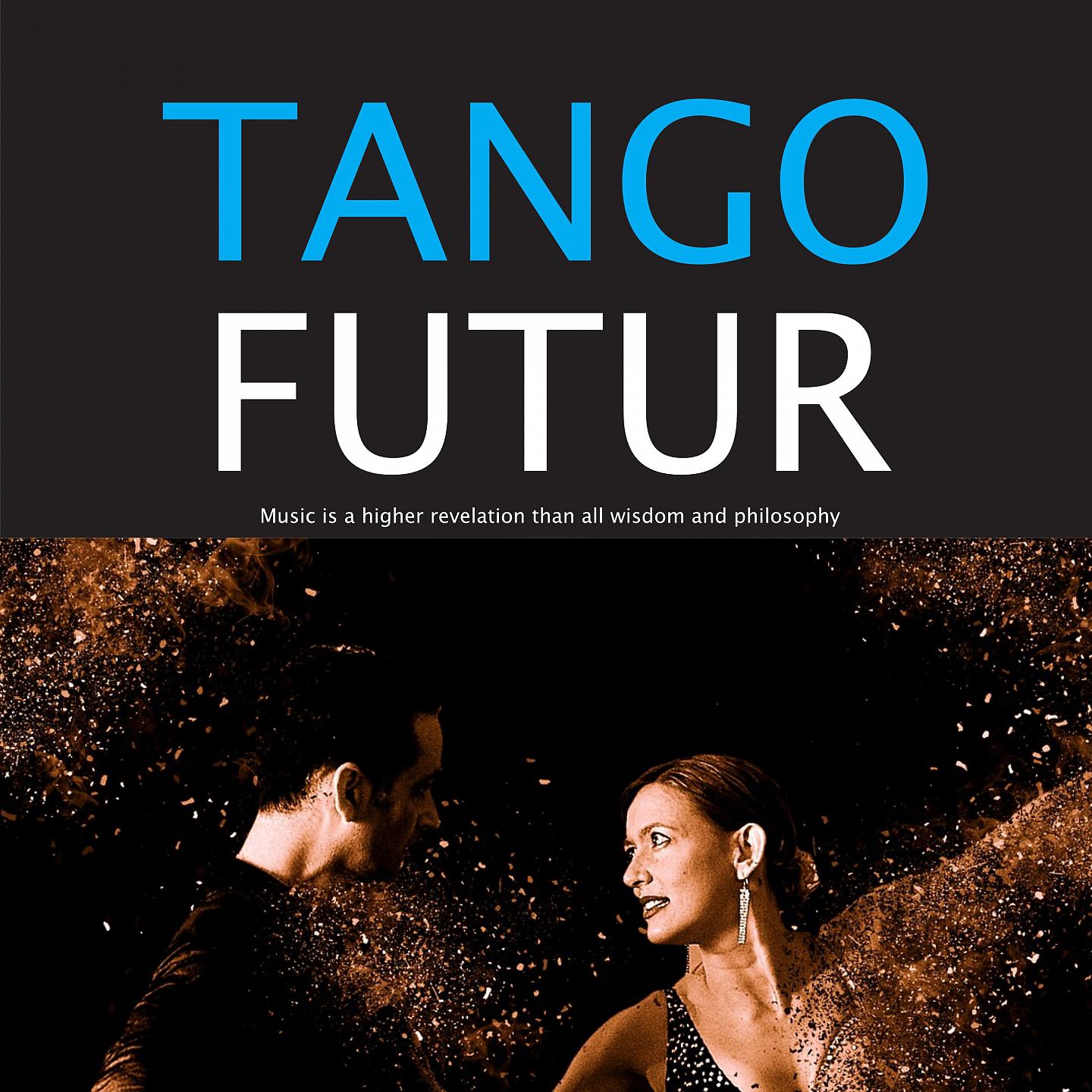 Постер альбома Tango Futur