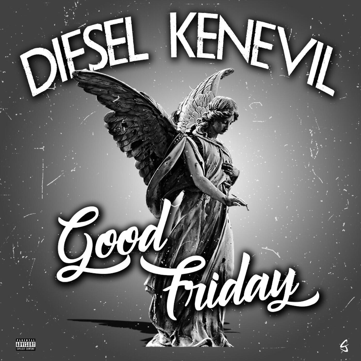 Diesel Kenevil - Fuck It Up