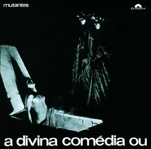 Постер альбома "A Divina Comédia Ou Ando Meio Desligado"