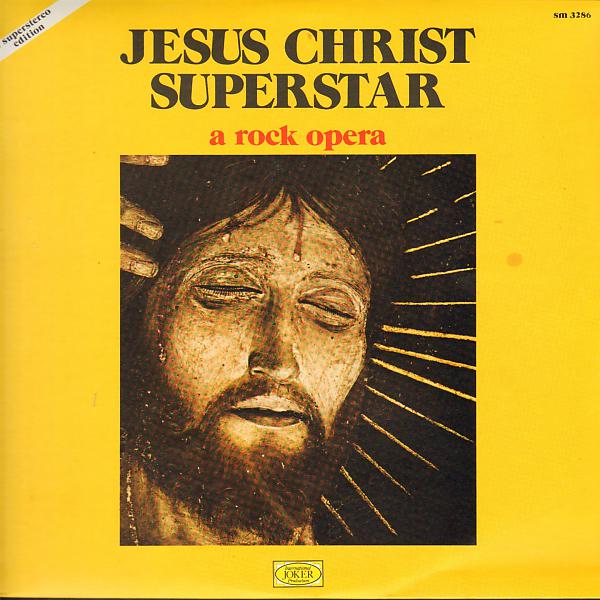 Постер альбома Jesus Christ Superstar