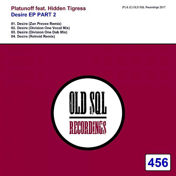Platunoff - Desire (feat. Hidden Tigress) (Division One Dub Mix)