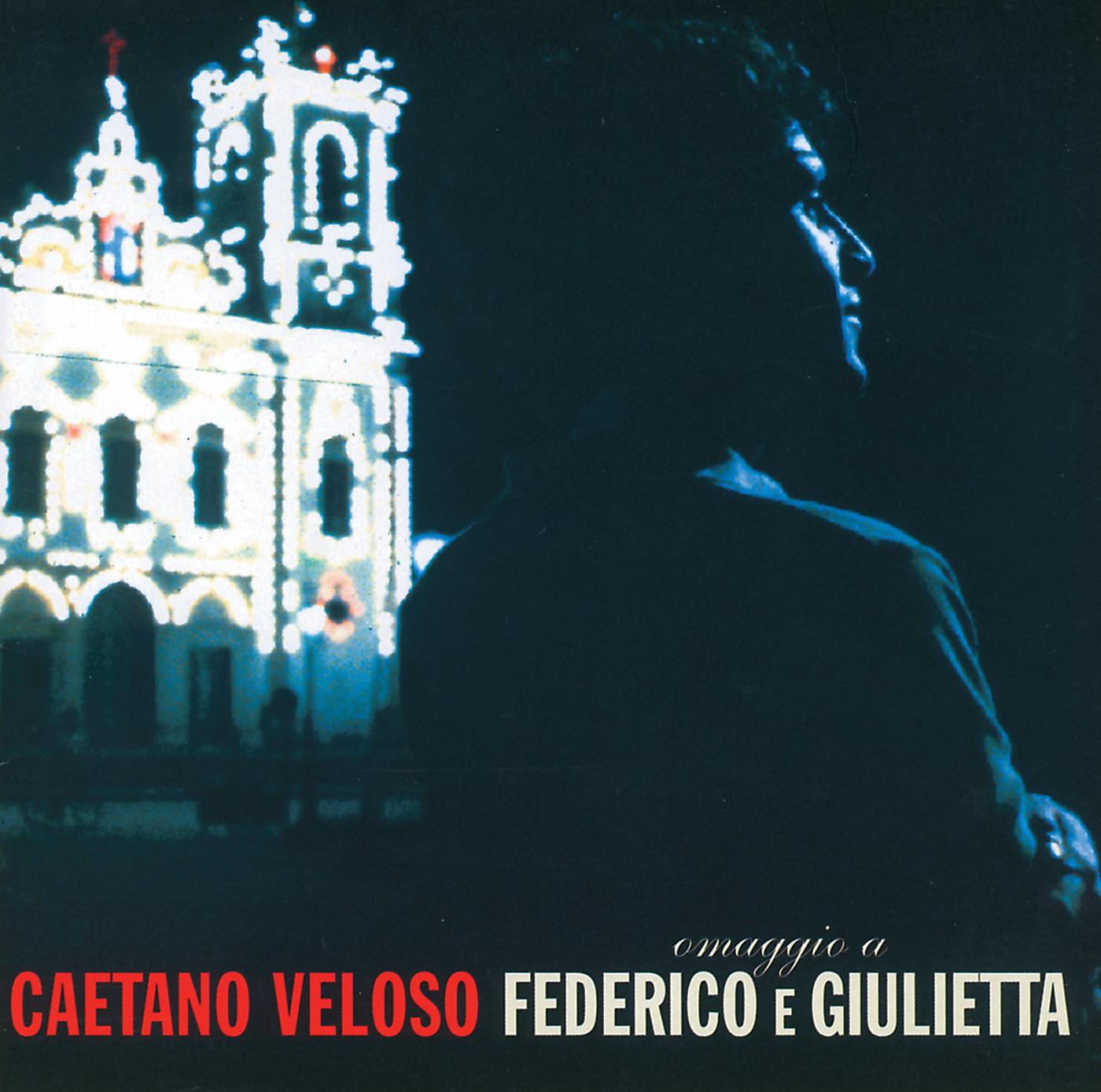 Постер альбома Omaggio A Federico E Giulietta