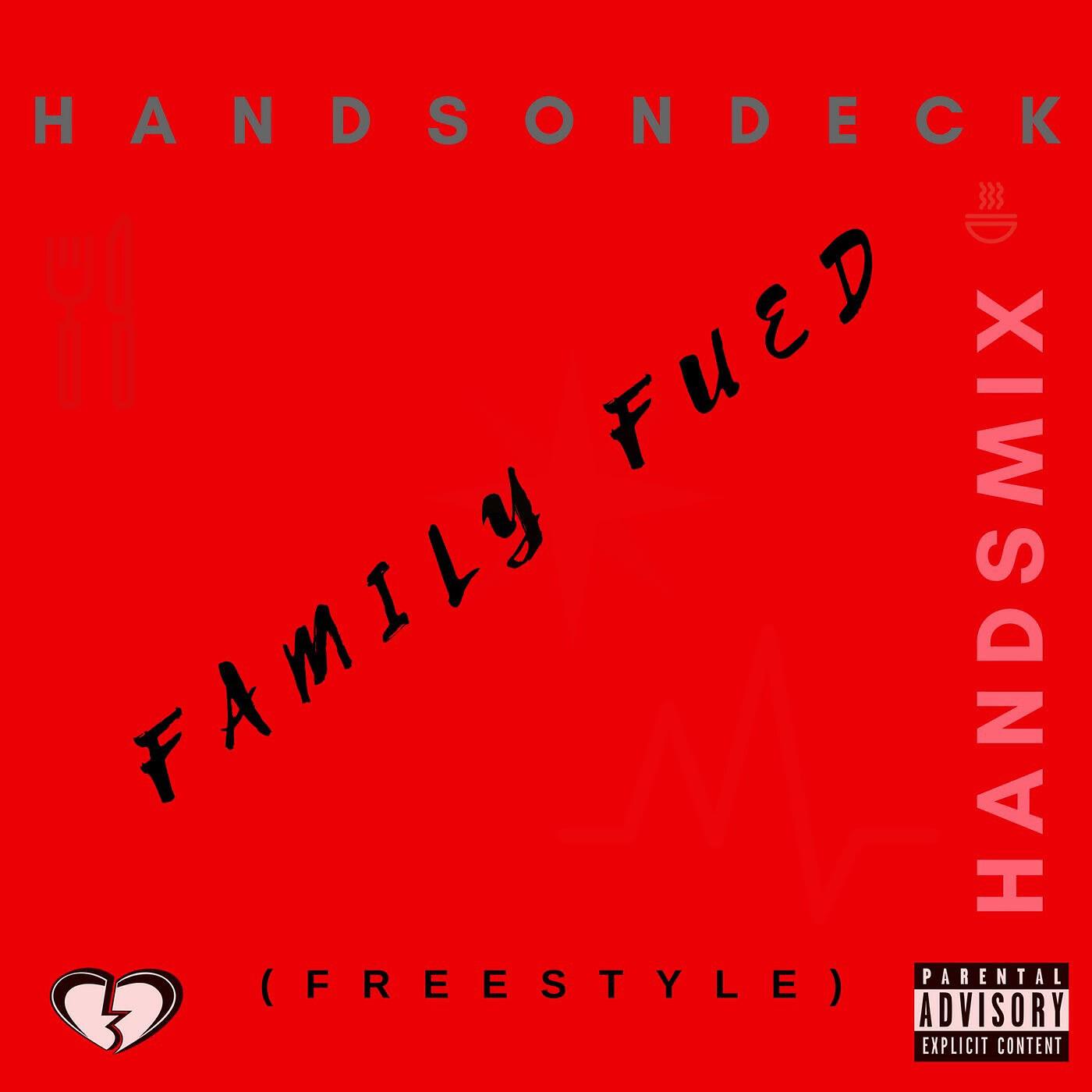 HandsOnDeck - Family Feud (Hands Mix)