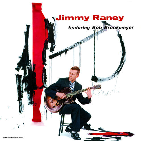 Jimmy Raney - Too Late Now