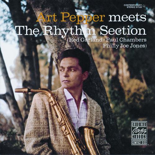 Постер альбома Art Pepper Meets The Rhythm Section