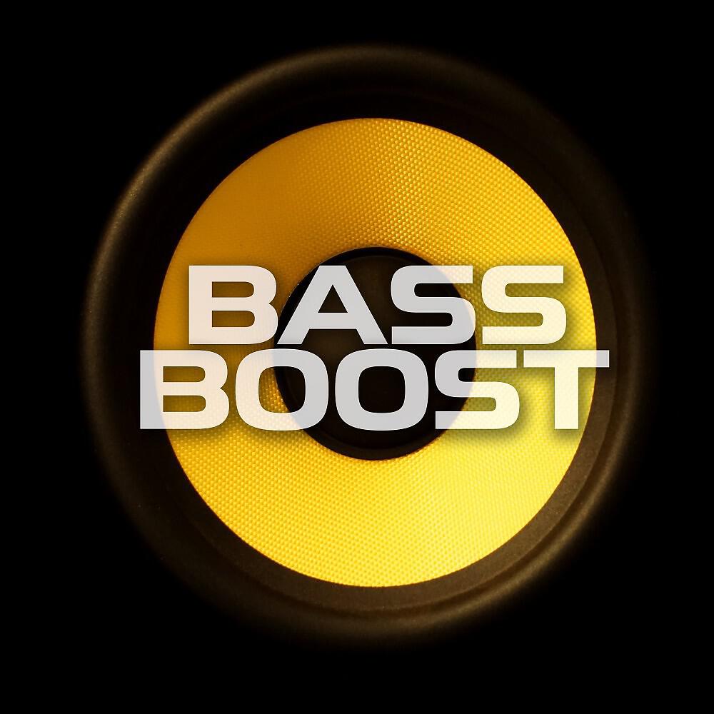 Постер альбома Bass Boosted