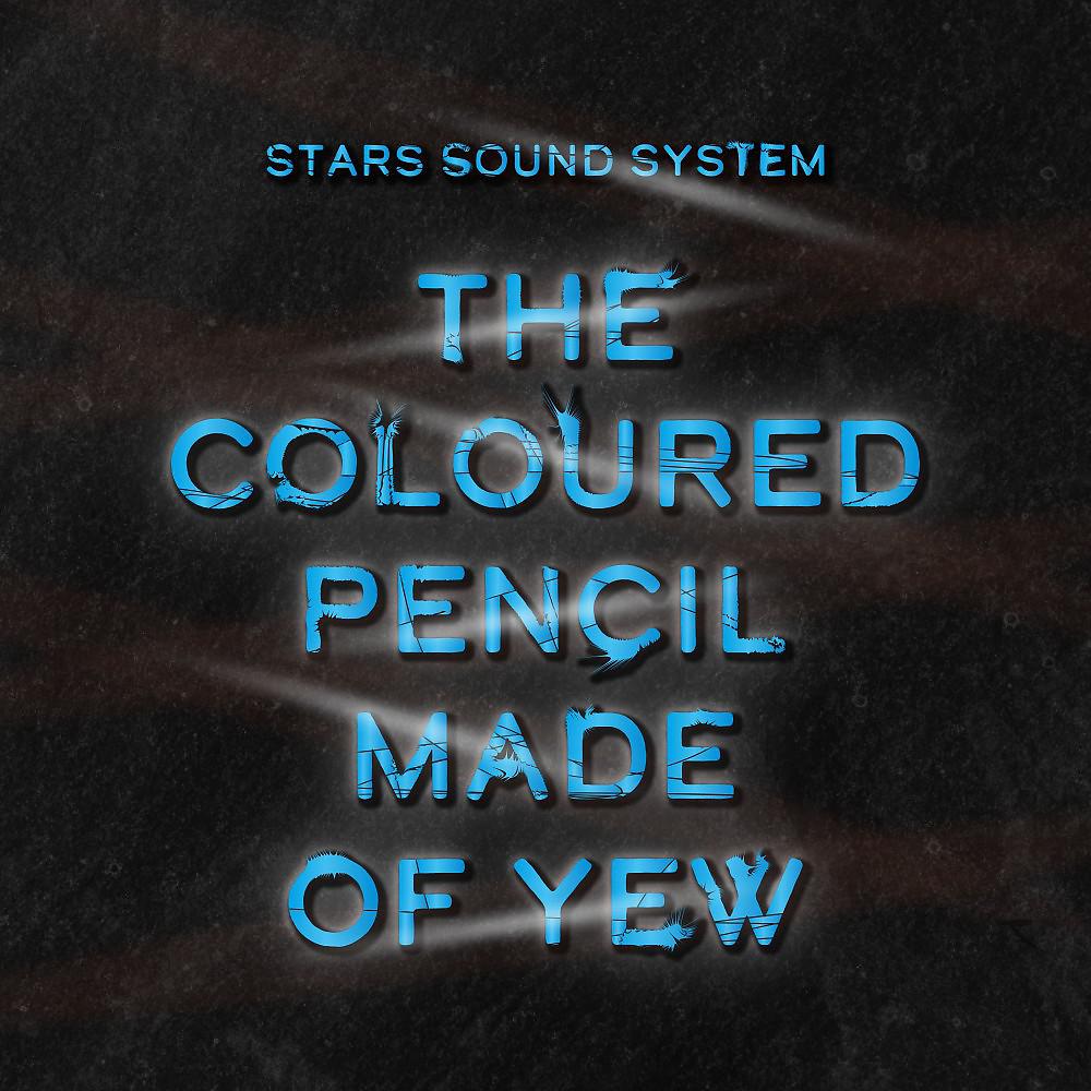Постер альбома The Coloured Pencil Made of Yew (432 Hz)