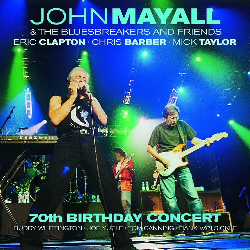 Birthday concert. John Mayall the Bluesbreakers & friends 2003. John Mayall & the Bluesbreakers Concert. John Mayall & the Bluesbreakers & friends 2003 70th Birthday Concert _1080. С днем рождения 2003.