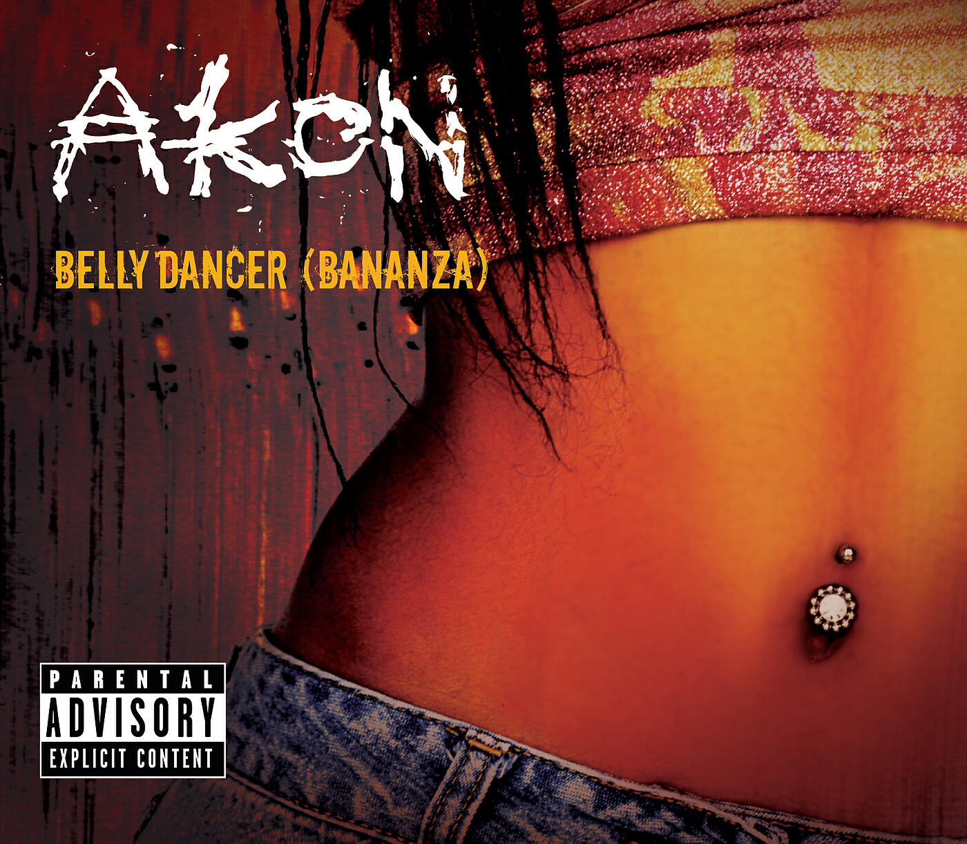 Akon - Bananza (Belly Dancer) (UK Radio Edit)