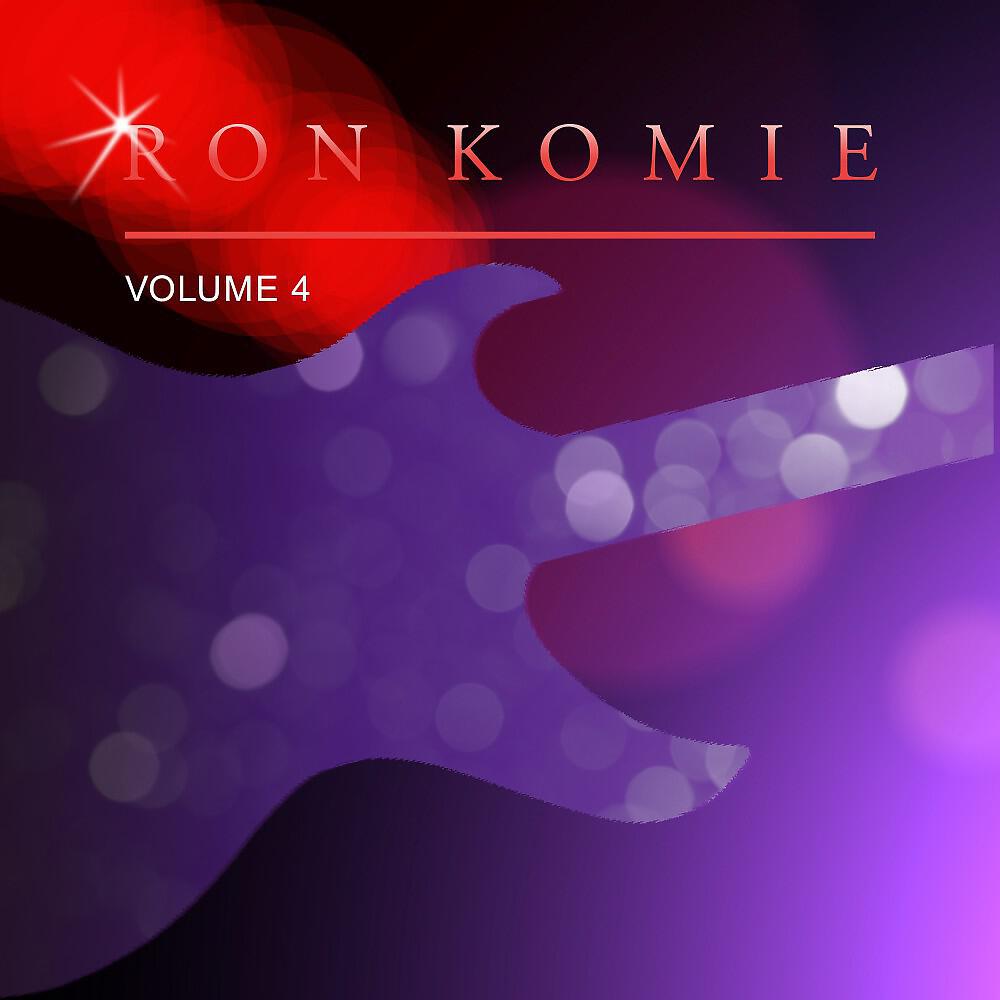 Ron Komie - Lets Play Hooky (Full)