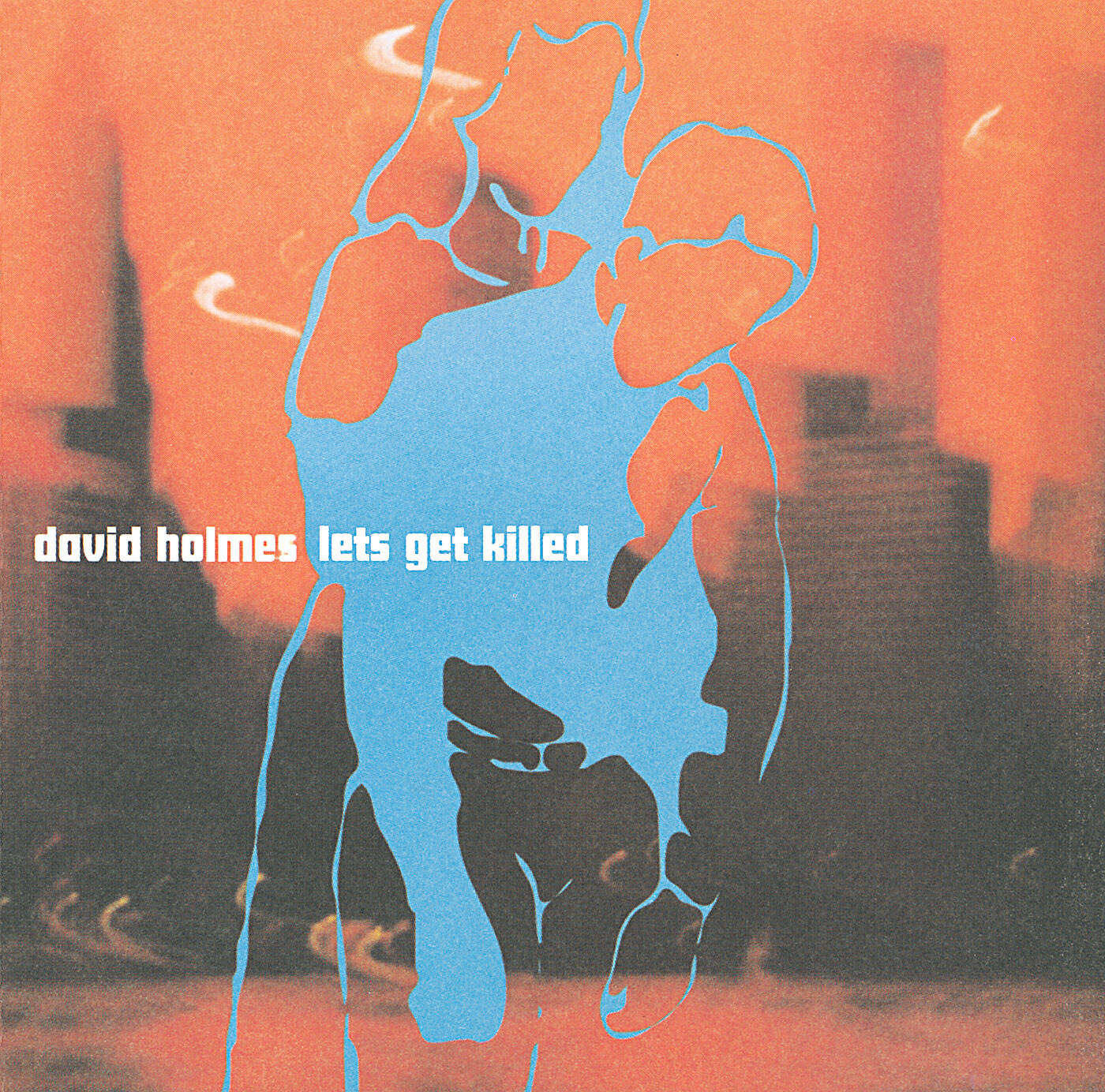 David Holmes - My Mate Paul