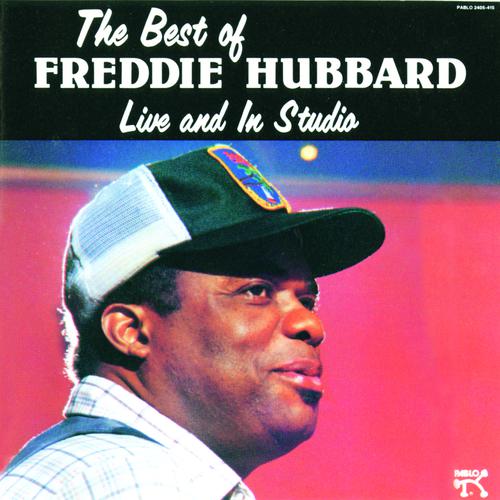 Постер альбома The Best Of Freddie Hubbard
