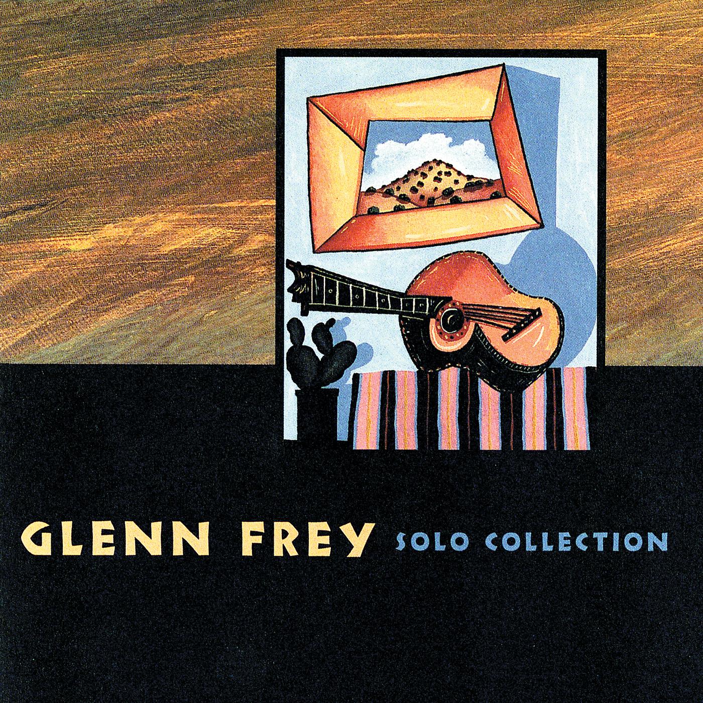 Solo collection. Glenn Frey solo collection 1995 CD. Glenn Frey 1985. Glenn Frey solo collection. Glenn Frey albums.