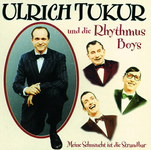 Ulrich Tukur Und Die Rhythmus Boys - Hm...Hm...Du Bist So Zauberhaft