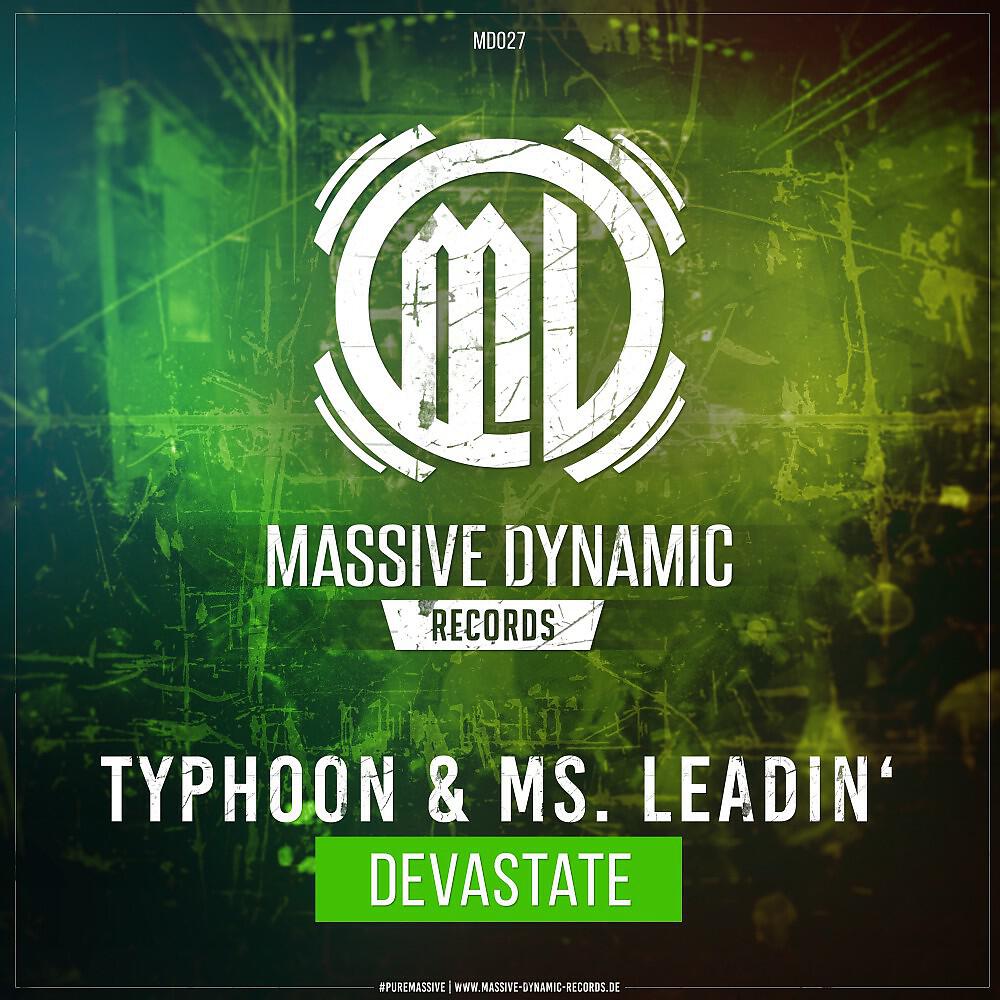 Typhoon & Ms. Leadin' - Devastate