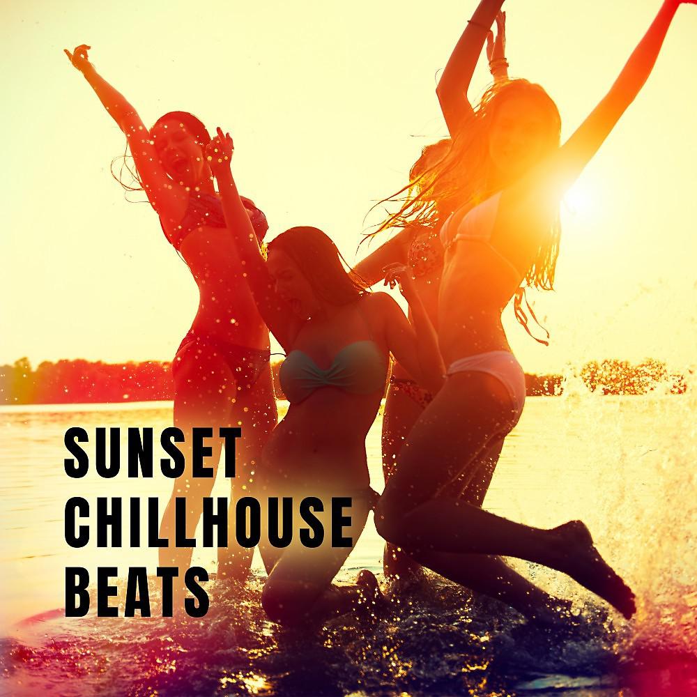 Постер альбома Sunset Chillhouse Beats