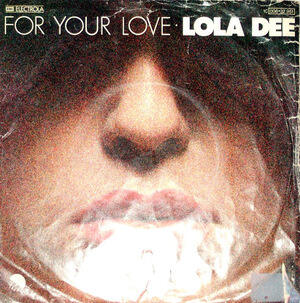 Lola dee. Dee dee-1978-loving you. Lola dee. Lola love me. Lola dee.