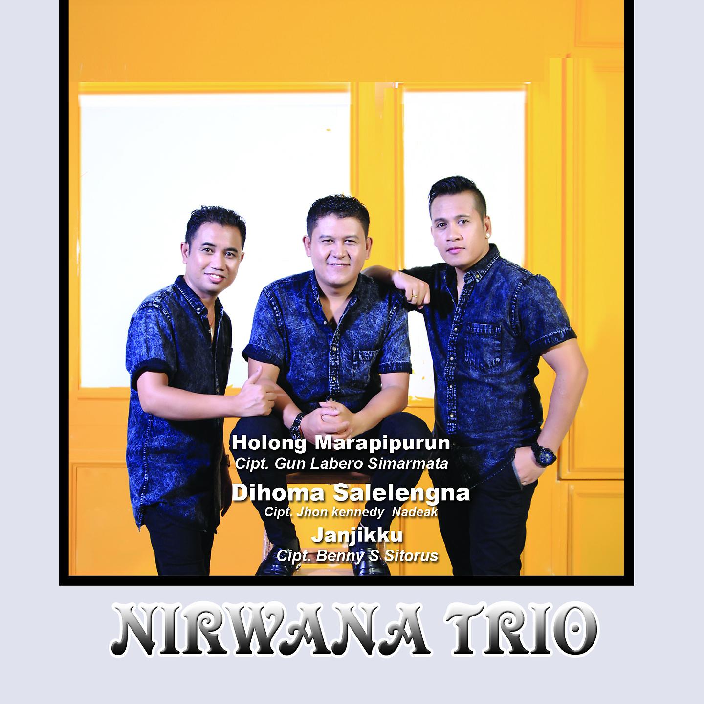 Nirwana Trio - Holong Na Tarambat