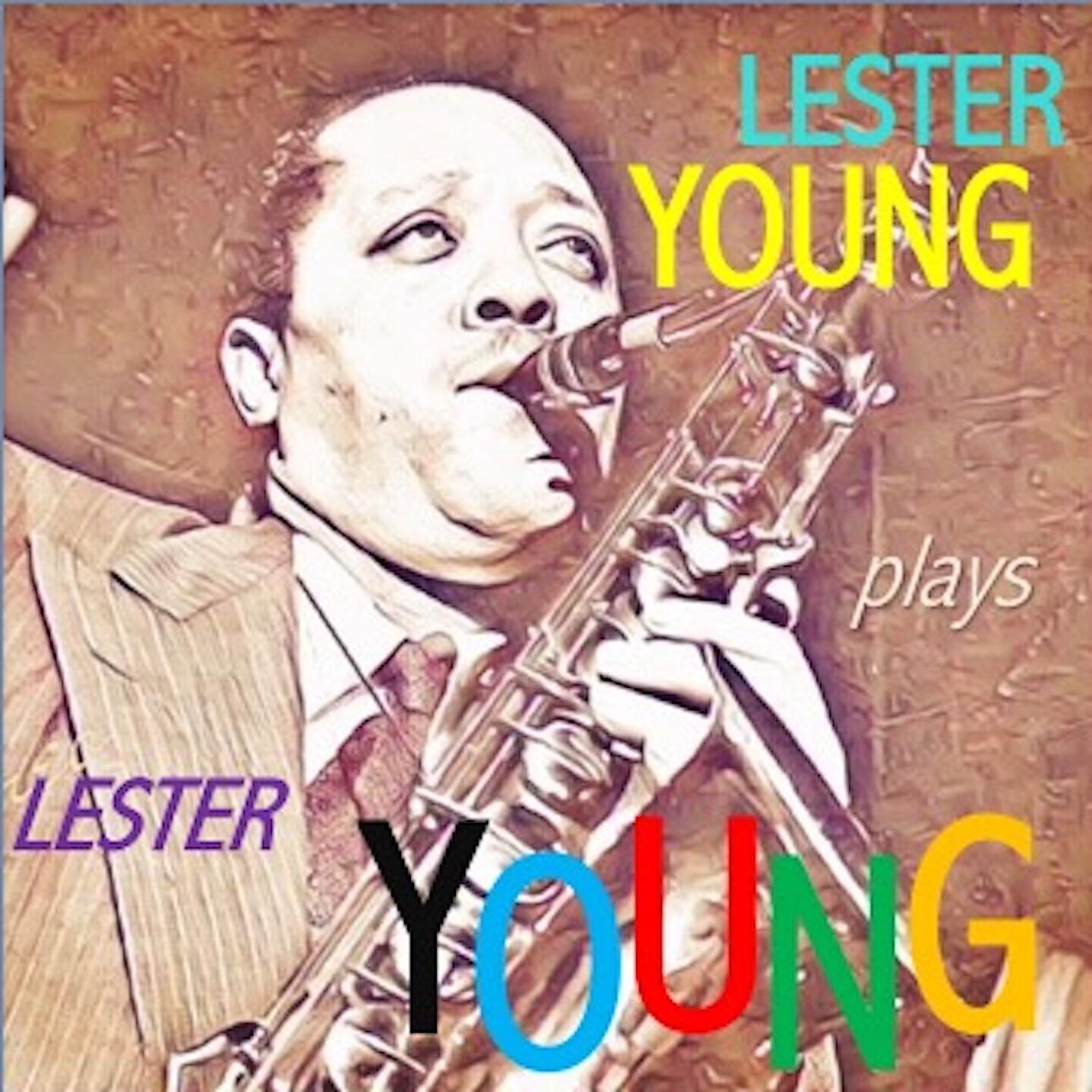 Lester Young - Sax-O Be-Bop