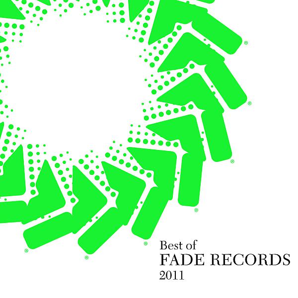 Постер альбома Fade Records Choice Cuts Of '11 (Best Of 2011)