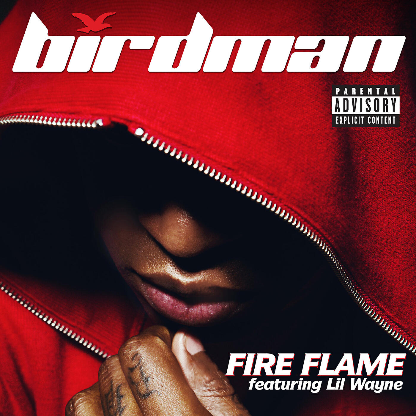 Birdman - Fire Flame (Explicit Version)