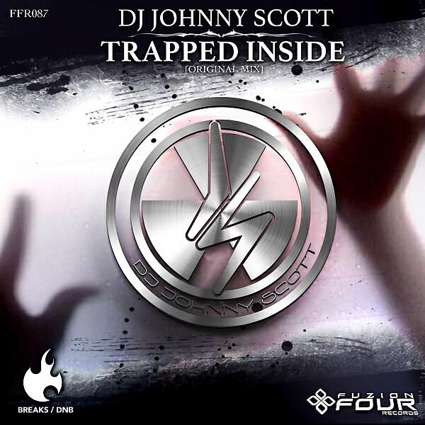 DJ Johnny Scott - Trapped Inside (Original Mix)