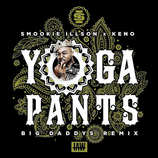 Постер альбома Yoga Pants (Big Daddy's Remix)