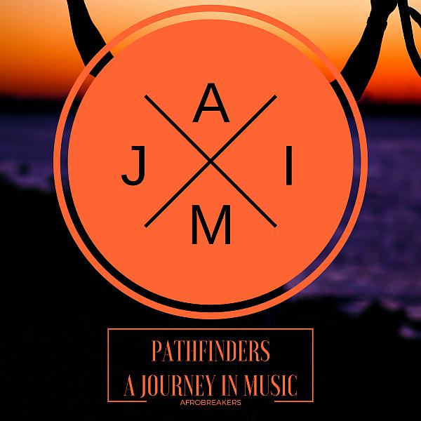 Постер альбома Pathfinders A Journey In Music
