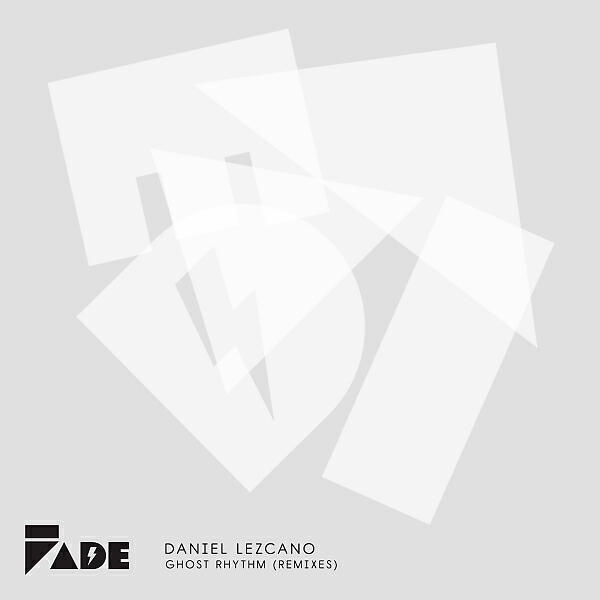 Daniel Lezcano - Ghost Rhythm (LilRoj Remix)