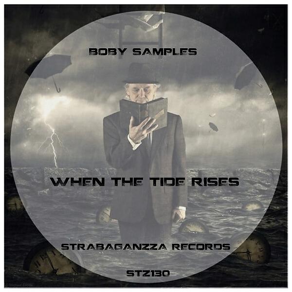 Boby Samples - When The Tide Rises (Original Mix)
