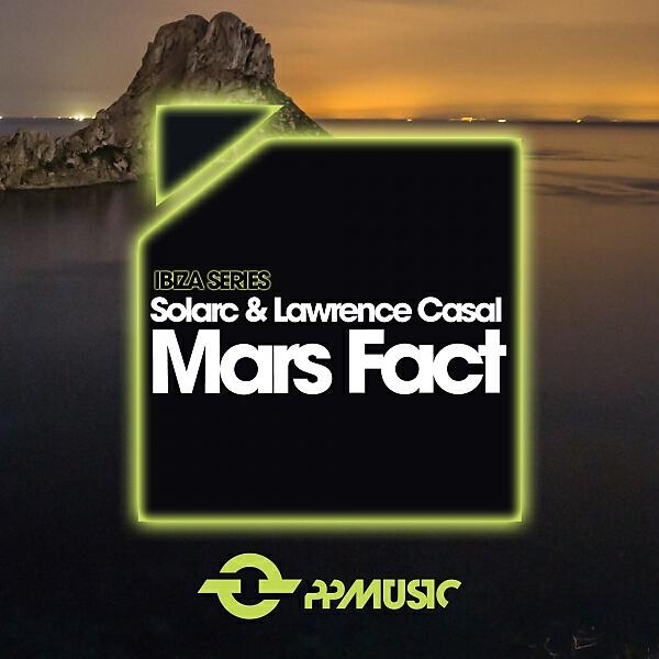 Solarc - Mars Fact (Original Mix)