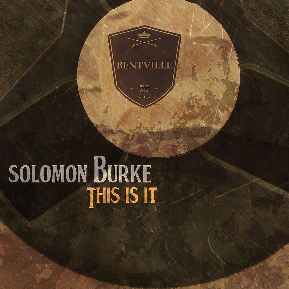 Solomon Burke - I M All Alone (Original Mix)