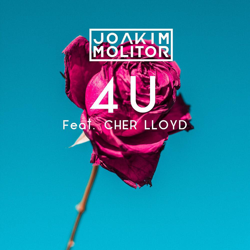 Joakim Molitor & Cher Lloyd - 4U