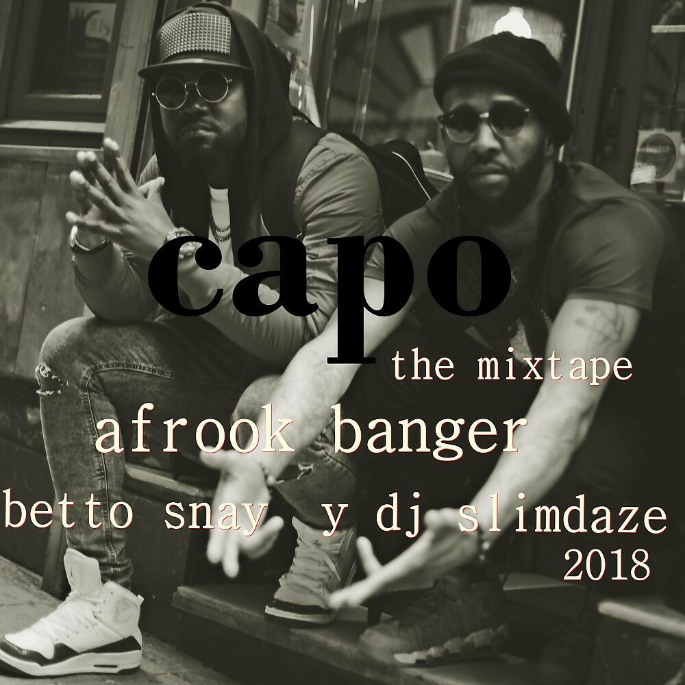 Betto Snay & DJ slimdaze - Capo (No al Capo)