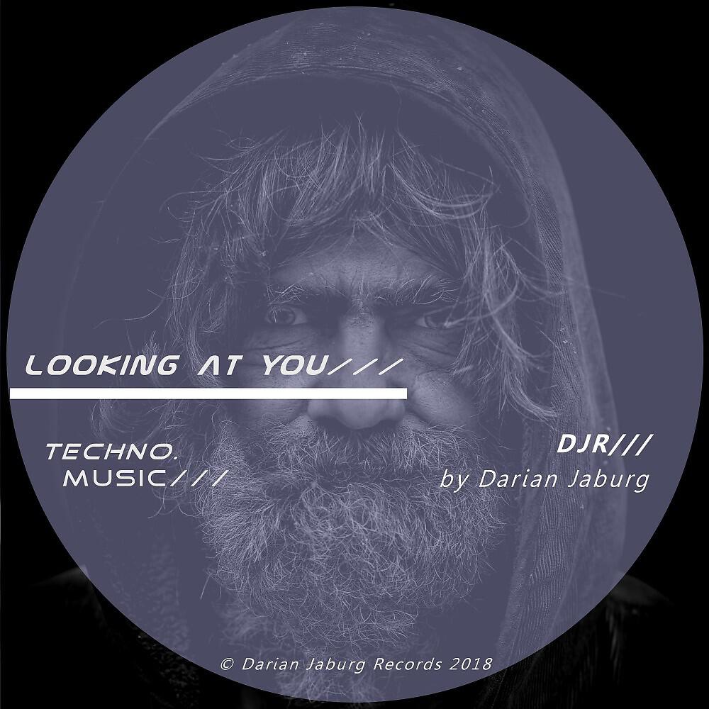 Darian Jaburg - Looking at You