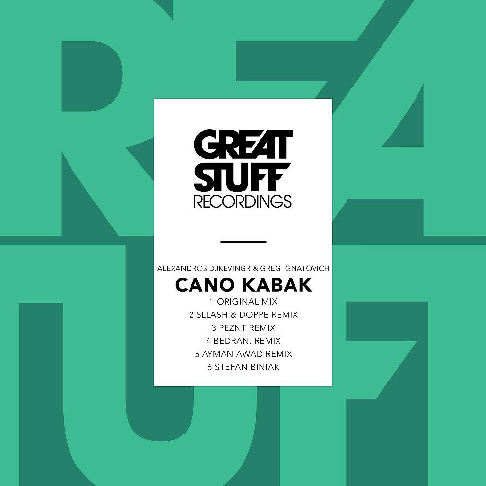 Alexandros Djkevingr & Greg Ignatovich - Cano Kabak (Peznt Remix)