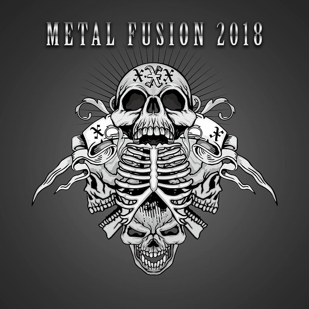 Постер альбома Metal Fusion 2018