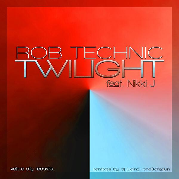 Rob Technic - Twilight (feat. Nikki J) (Radio Edit)
