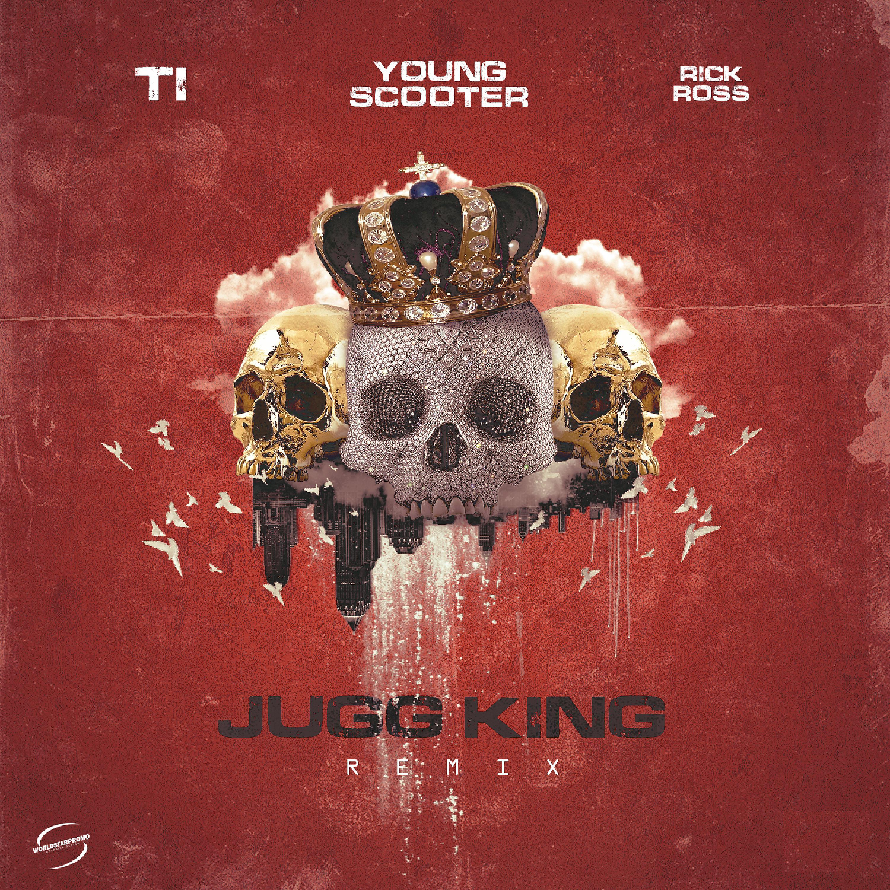 Постер альбома Jugg King (Remix) [feat. T.I. & Rick Ross]