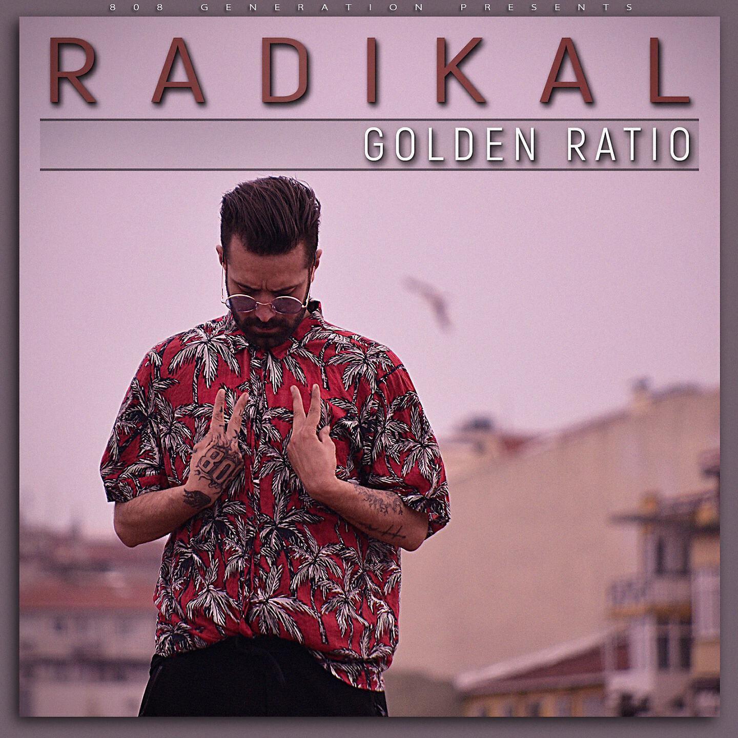 RADIKAL - Golden Ratio