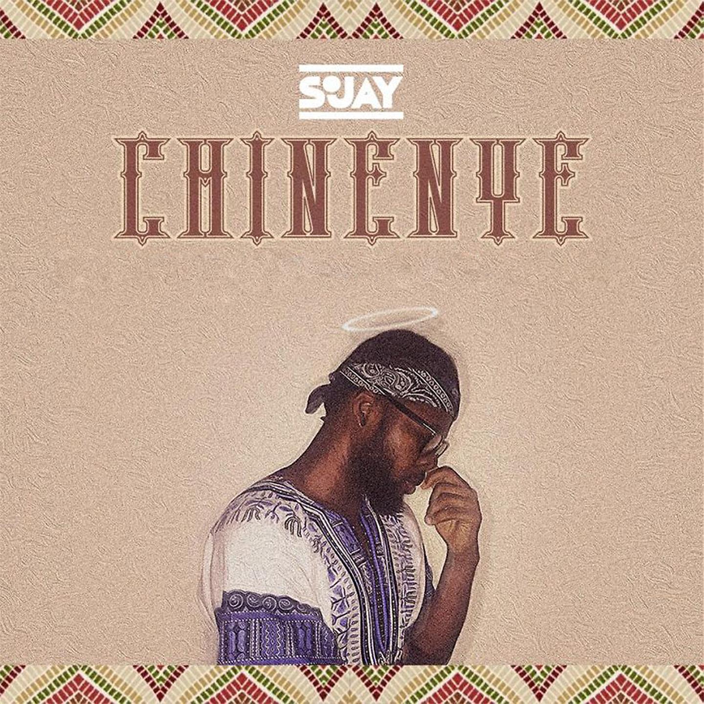 SoJay - Chinenye (Remix)