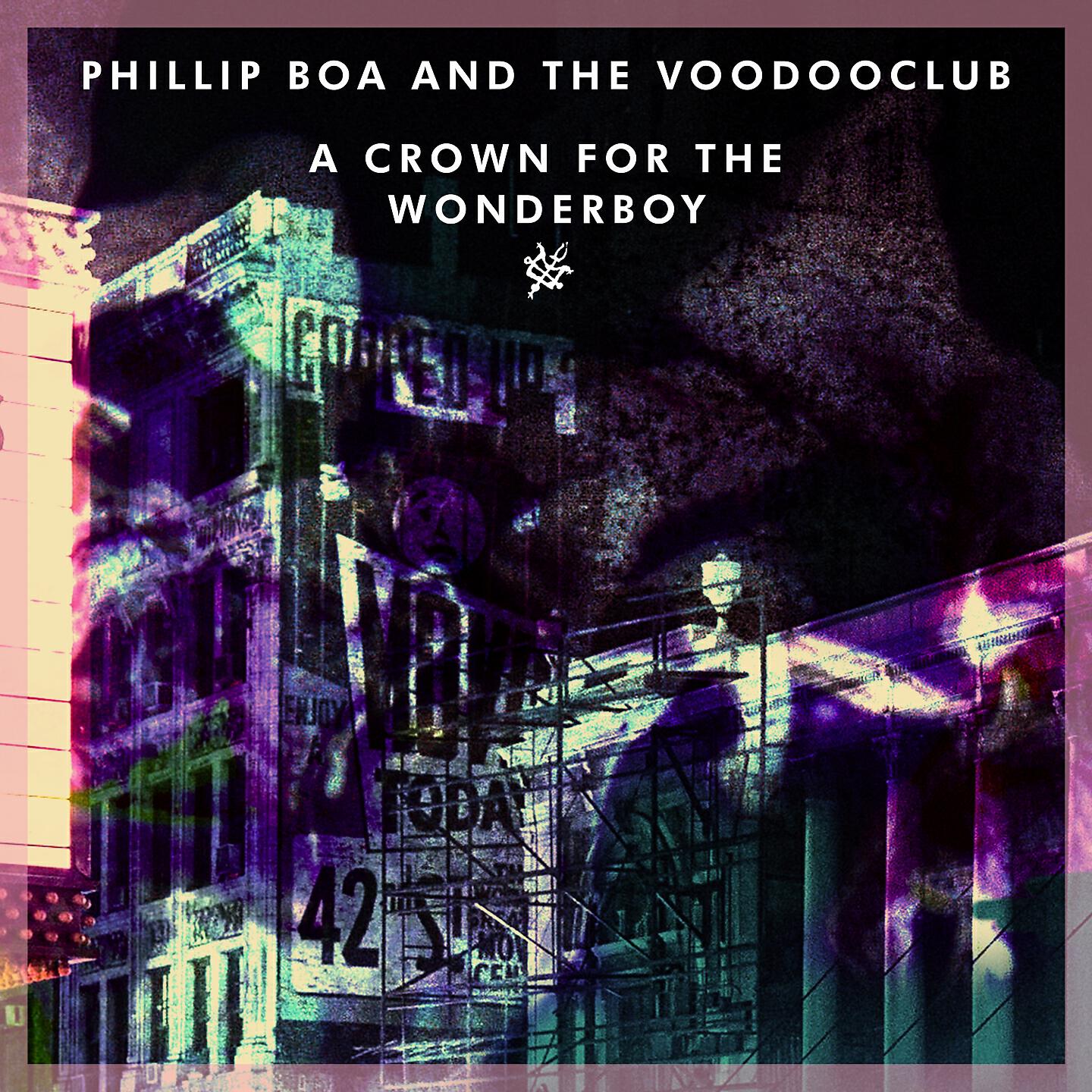 Phillip Boa And The Voodooclub - A Crown for the Wonderboy