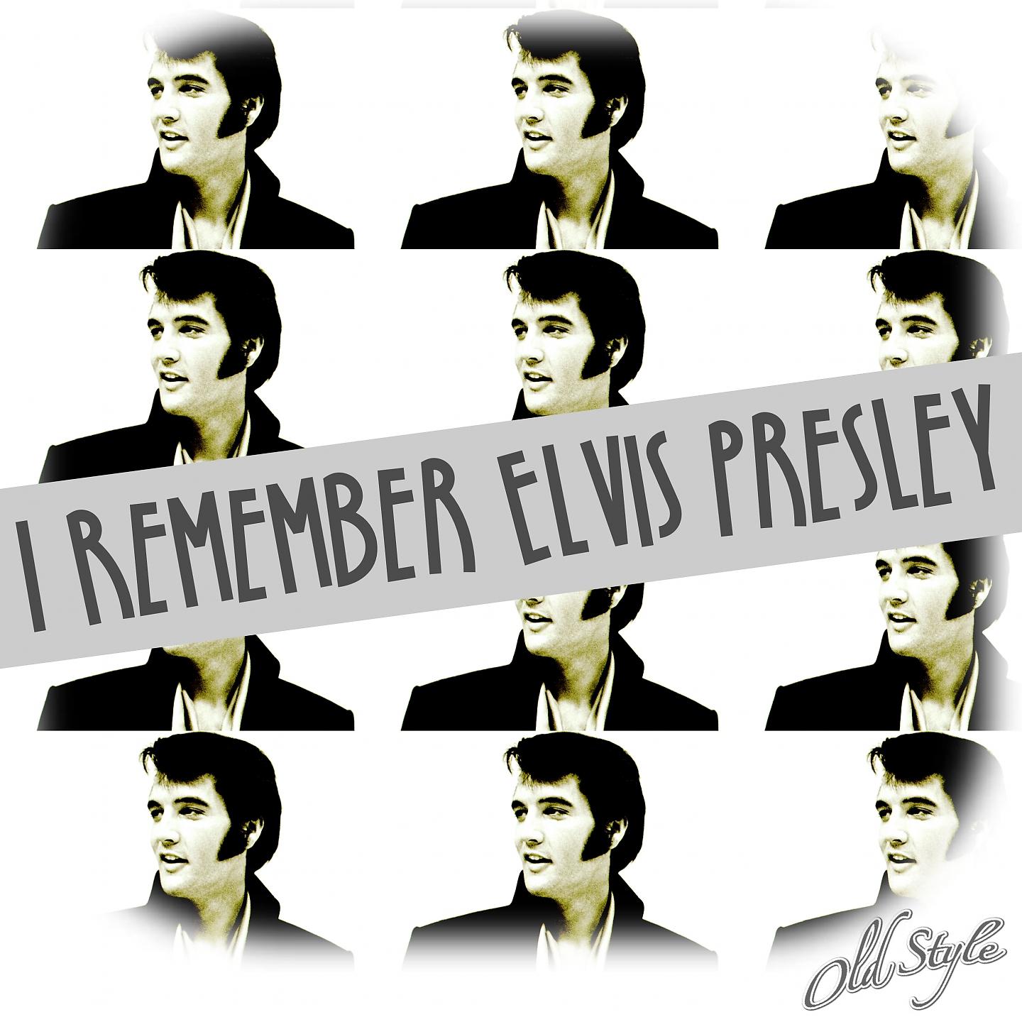 Постер альбома I Remember Elvis Presley