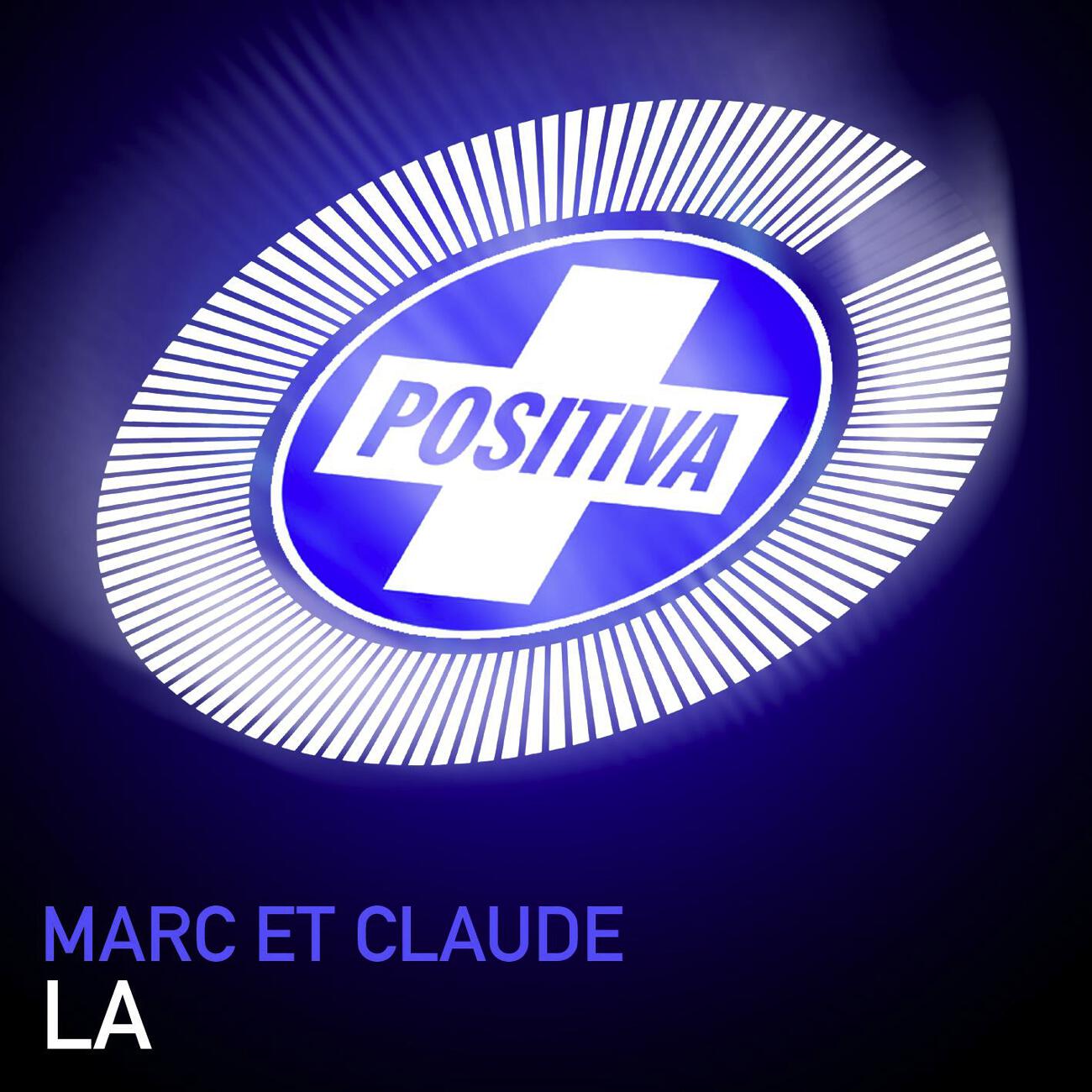 Marc Et Claude - La (Van Bellen Remix)