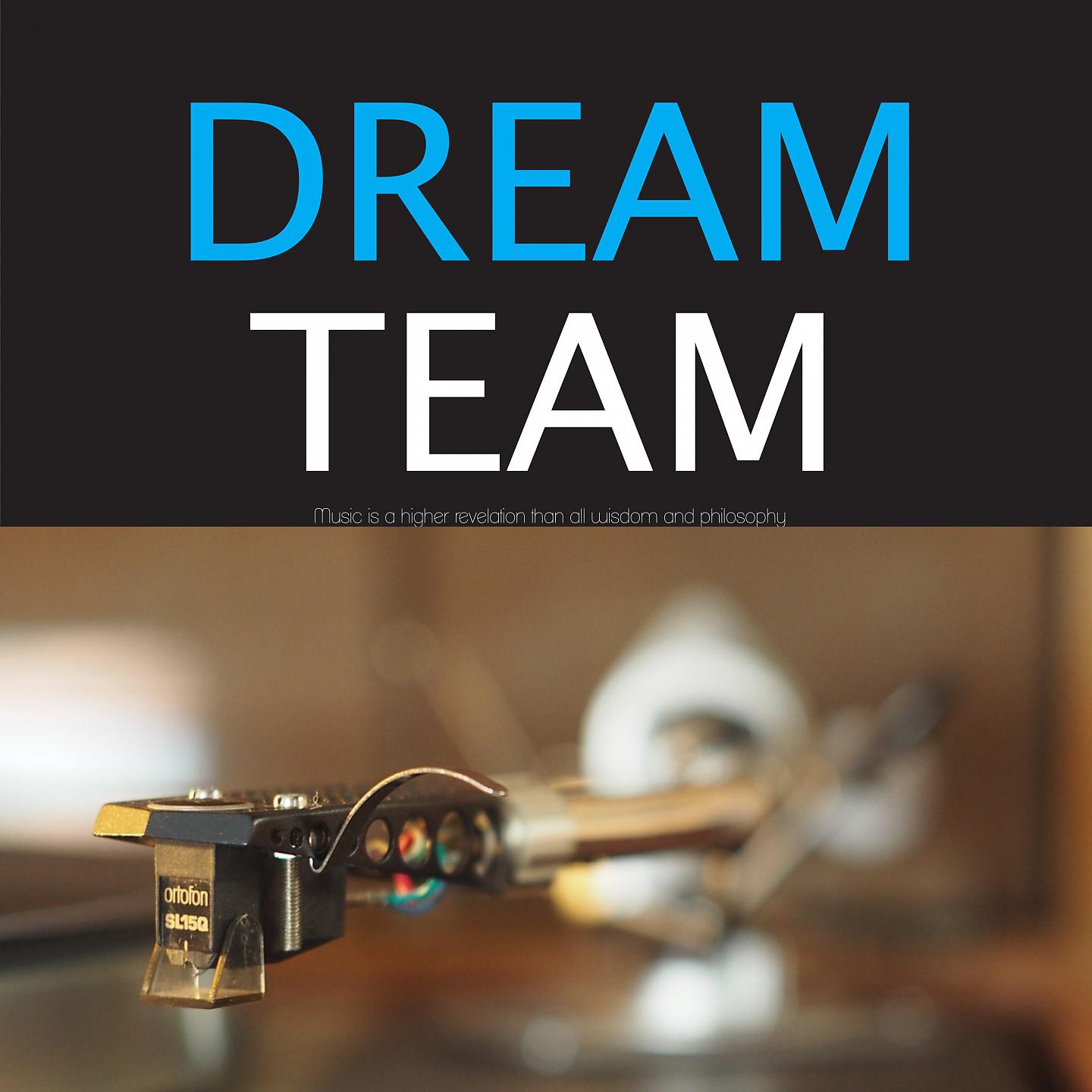 Постер альбома Dream Team