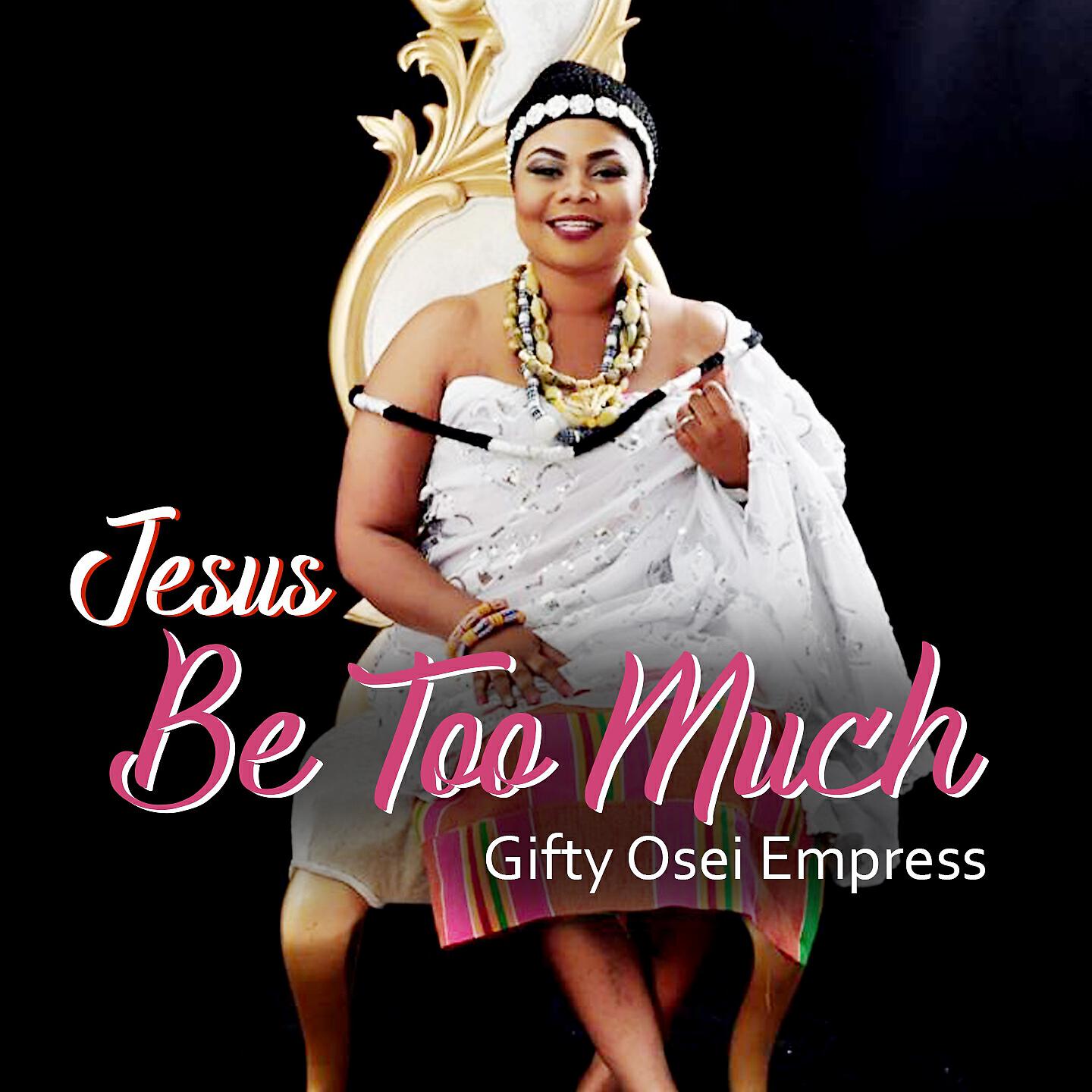 Gifty Osei Empress - Yento Nkyia (Worship)